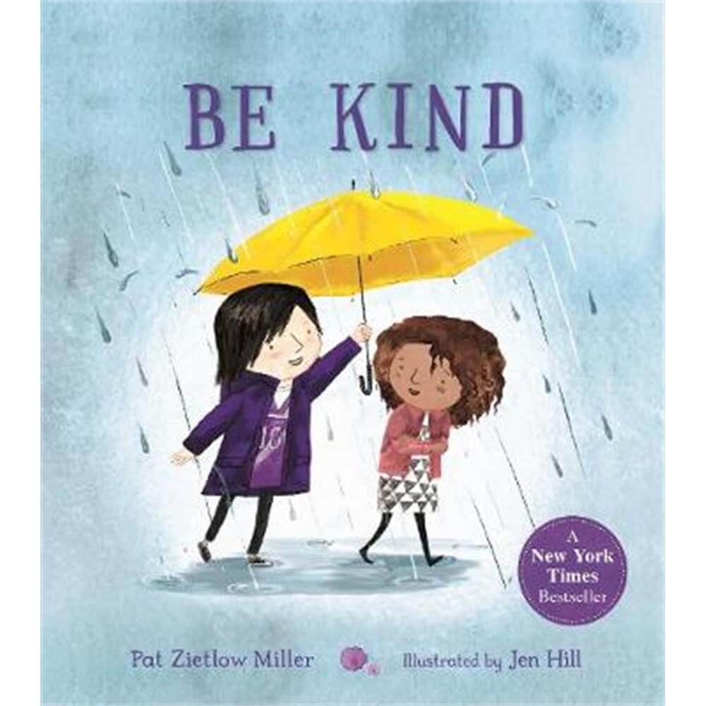 Be Kind (Paperback) - Pat Zietlow Miller